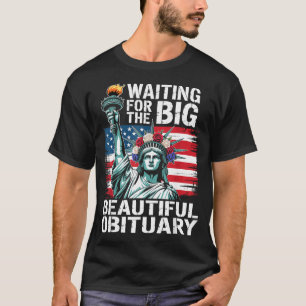 Camiseta Esperando la gran necrológica hermosa divertida fr