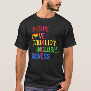 Camiseta Esperando la igualdad de amor Inclusión Amabilidad
