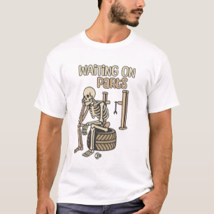 Camiseta Esperando Piezas Funny Skeleton Mecánico Garaje