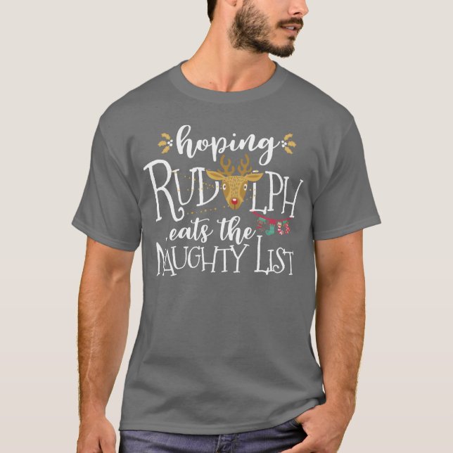 Camiseta Esperando que Rudolph Eatshe Naughty List Funny Xm (Anverso)