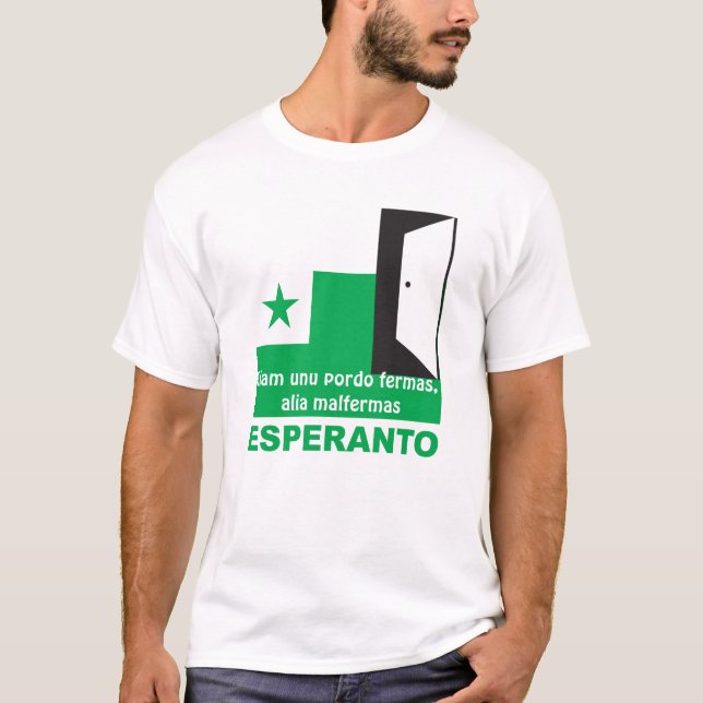 Camiseta Esperanto/ "Kiam unu pordo fermas, alia malfermas" (Anverso)