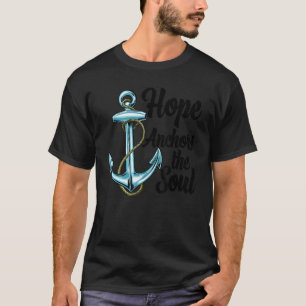 Camiseta Esperanza Ancla El Cruceros De Anclaje De La Barco
