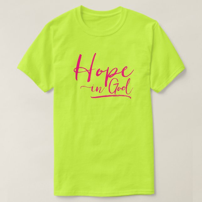 Camiseta Esperanza en Dios Diversión Neon Cita Cristiana Am (Diseño del anverso)