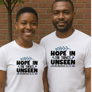 Camiseta Esperanza en las cosas Invisibles - Rom 8:25 Unise