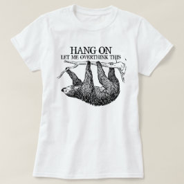 Camiseta Esperen, déjenme sobrepensar esta espumosa camiset