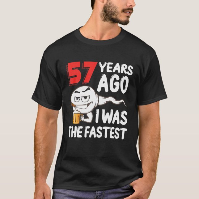 Camiseta Esperma Mordaza De Cumpleaños 57 Para Los Hombres. (Anverso)