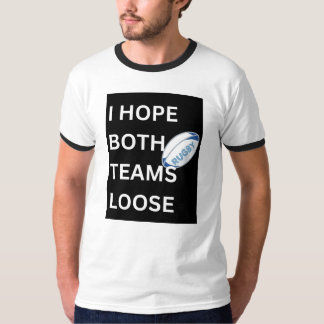 Camiseta "Espero que ambos equipos se aflojen" Guarneado ne
