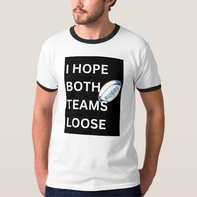 Camiseta "Espero que ambos equipos se aflojen" Guarneado ne (Anverso)