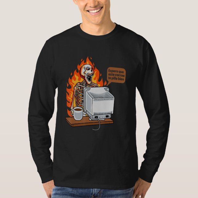 Camiseta Espero Que Este Correo Electrónico Te Encuentre Bi (Anverso)
