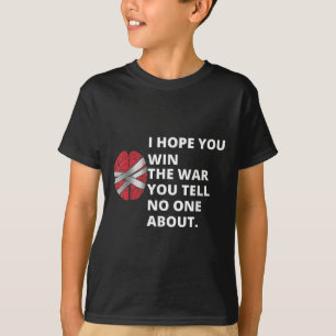 Camiseta Espero que ganes la guerra de la que hablas - Negr