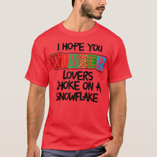 Camiseta Espero Que Los Amantes Del Invierno Se Agarren En 