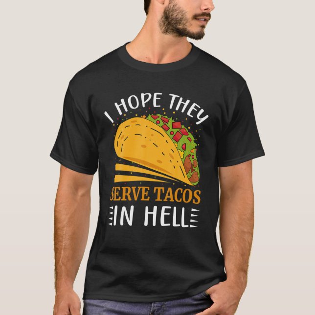 Camiseta Espero Que Sirvan Tacos En El Infierno Halloween T (Anverso)