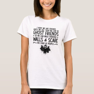 Camiseta Espero Que Somos Amigos Fantasma Caza Paranormal