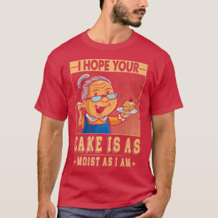 Camiseta Espero Que Tu Pastel Sea Tan Monista Como Yo Para