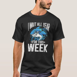 Camiseta Espero todo el año por esta semana Fish Shark