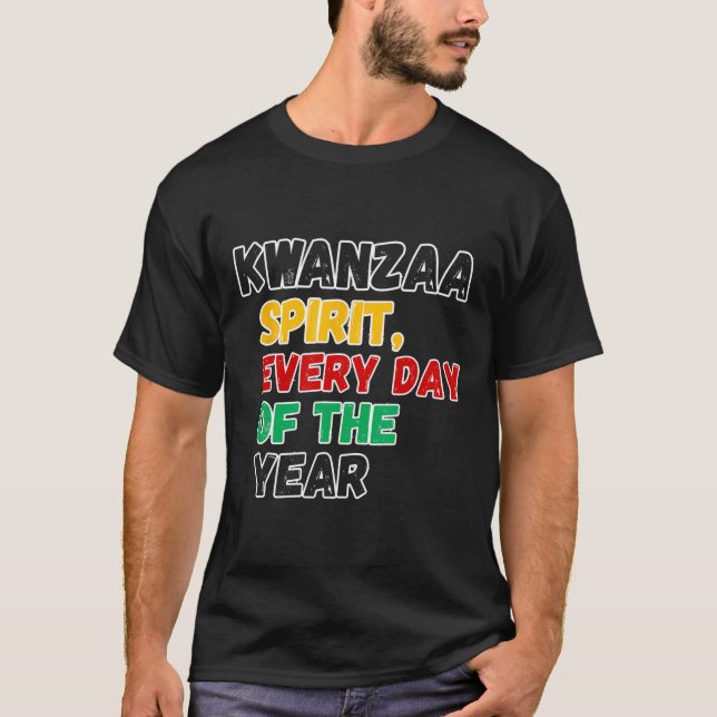 Camiseta Espíritu Kwanzaa Cada Día Del Año (Anverso)