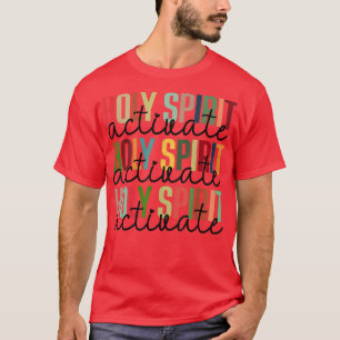 Camiseta Espíritu Santo activa a los Navidades 