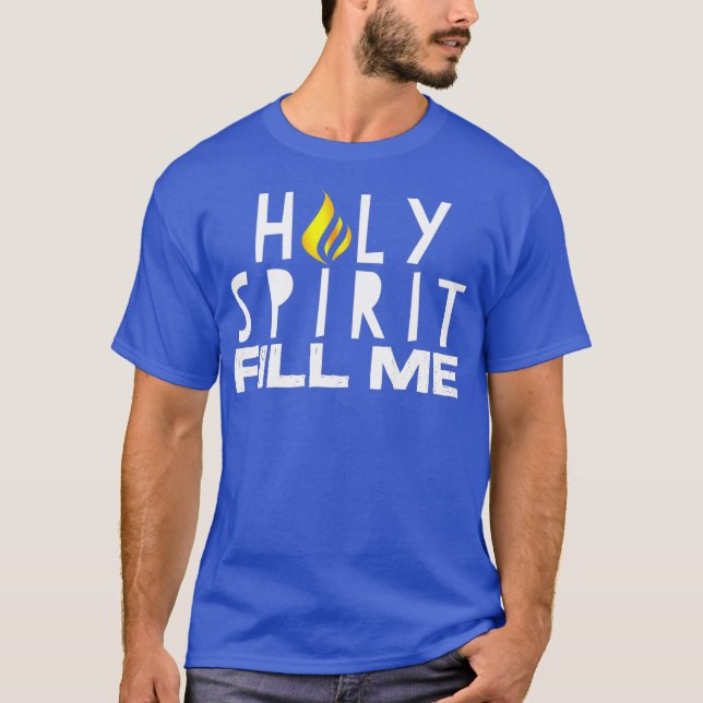 Camiseta Espíritu Santo Lléname Cristiano Pentecostal (Anverso)