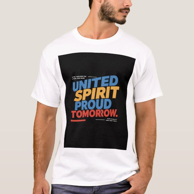 Camiseta Espíritu unido orgulloso mañana (Anverso)