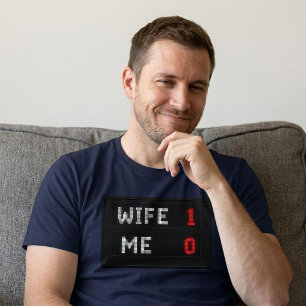Camiseta Esposa - 1 Yo - 0 Marido
