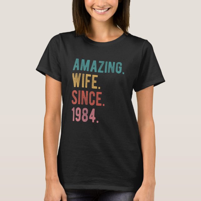 Camiseta Esposa asombrosa desde 1984 38º Aniversario del Bo (Anverso)