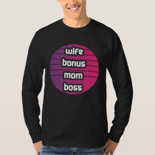 Camiseta Esposa Bono Mamá Jefa Emprendedora Mujer de Negoci