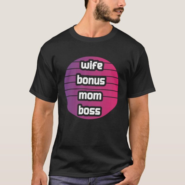 Camiseta Esposa Bonus Mamá Jefe Empresaria Empresaria Ste (Anverso)