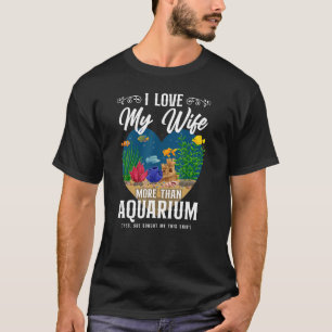 Camiseta Esposa De Acuario De Agua Saltwater Me Encanta Más