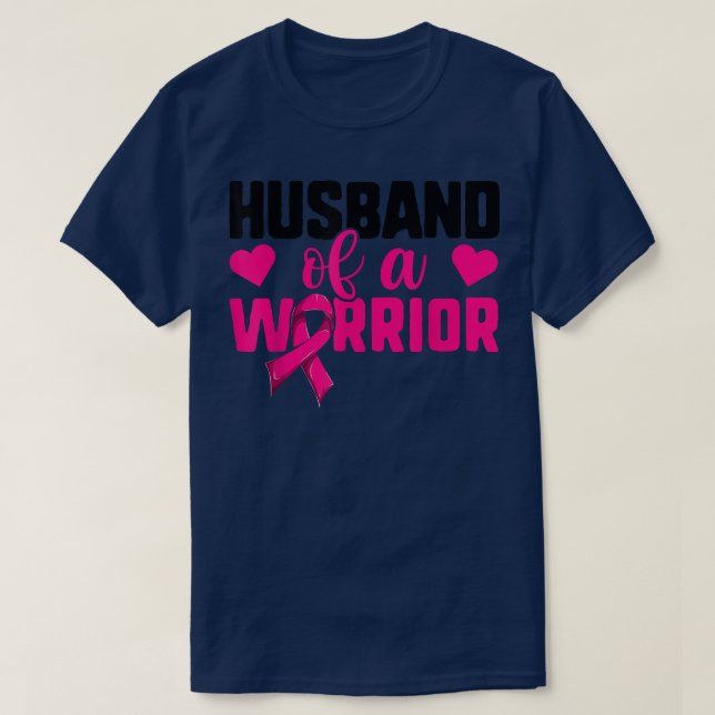 Camiseta Esposa De Cáncer De Mama, Esposo De Un Guerrero (Diseño del anverso)