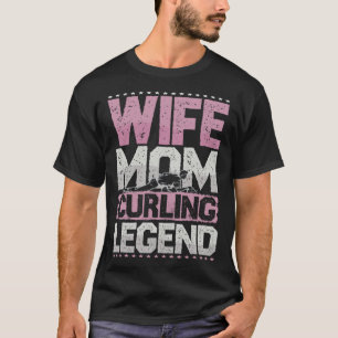 Camiseta Esposa de Curlista Mamá Leyenda del Curling Curlin