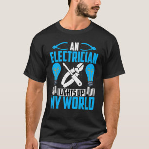 Camiseta Esposa de electricista y electricista enciende a m