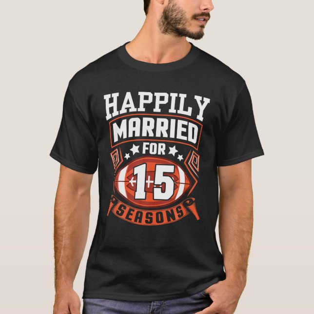 Camiseta Esposa De Esposo Feliz De Casarse Durante 15 Años  (Anverso)