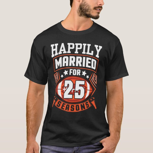 Camiseta Esposa De Esposo Feliz De Casarse Durante 25 Años  (Anverso)