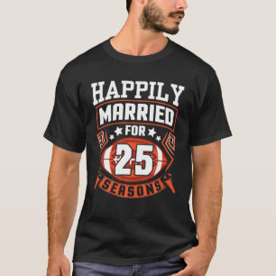 Camiseta Esposa De Esposo Feliz De Casarse Durante 25 Años 
