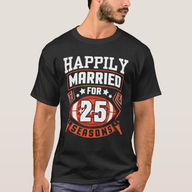 Camiseta Esposa De Esposo Feliz De Casarse Durante 25 Años  (Anverso)