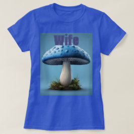 Camiseta Esposa de hongo azul T-Shirt
