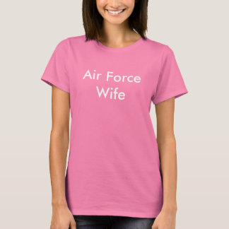 Camiseta Esposa de la Fuerza Aérea