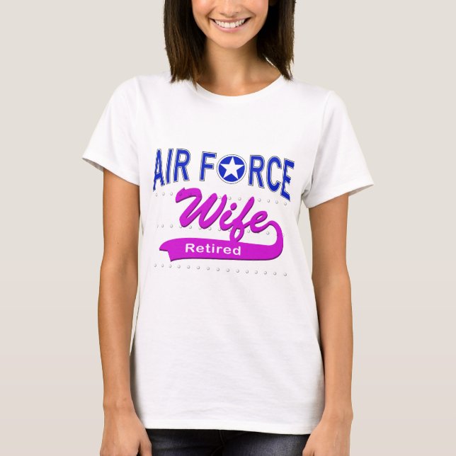 Camiseta Esposa de la fuerza aérea jubilada (Anverso)