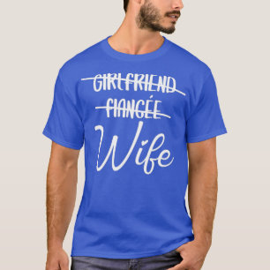 Camiseta Esposa De La Novia Fiance Se Casó Con Su Esposa