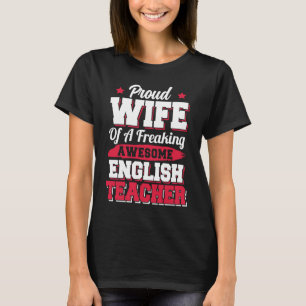 Camiseta Esposa de profesora de inglés en la escuela de ens