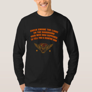 Camiseta Esposa De Revisión Del Motor Supuesto Decirte 6 Me