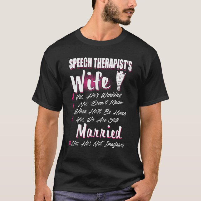 Camiseta Esposa de terapeuta de habla todavía estamos casad (Anverso)