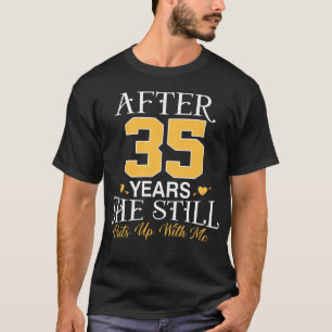 Camiseta Esposa del 35° aniversario del Boda que todavía po