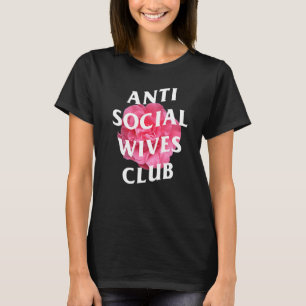 Camiseta Esposa del Día de la Madre en club de mujeres anti