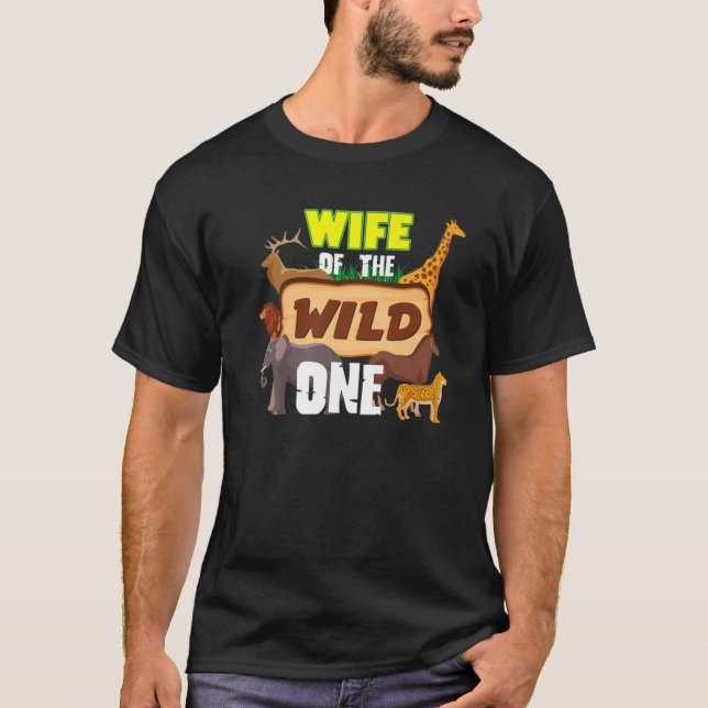Camiseta Esposa Del Salvaje Nacido Animal Safari De Un Zool (Anverso)