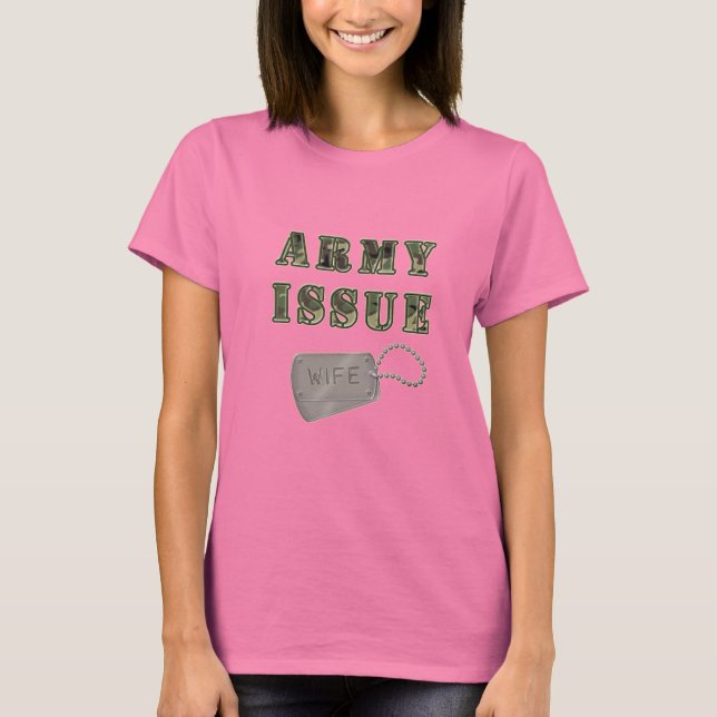Camiseta Esposa en cuestión del ejército (Anverso)