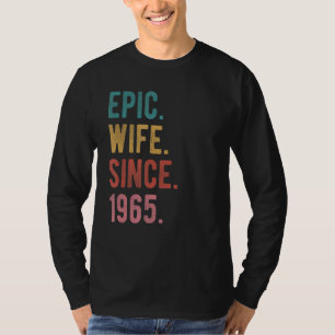 Camiseta Esposa épica desde 1965 57º Aniversario Boda de