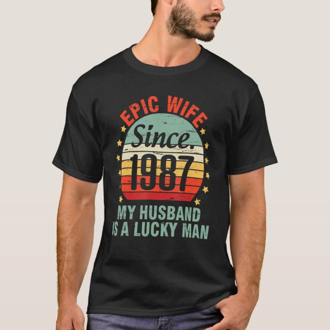 Camiseta Esposa Épica Desde 1987 Mi Esposo Es Un Hombre Afo (Anverso)