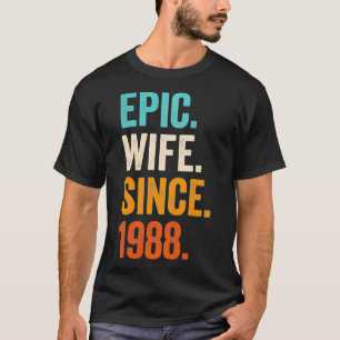 Camiseta Esposa épica desde 1988 34º aniversario del boda 3