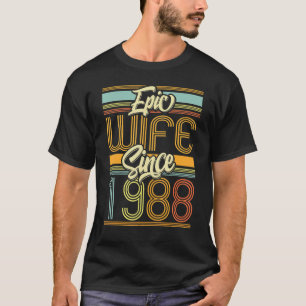 Camiseta Esposa épica desde 1988 35 años 35 años Boda Anniv